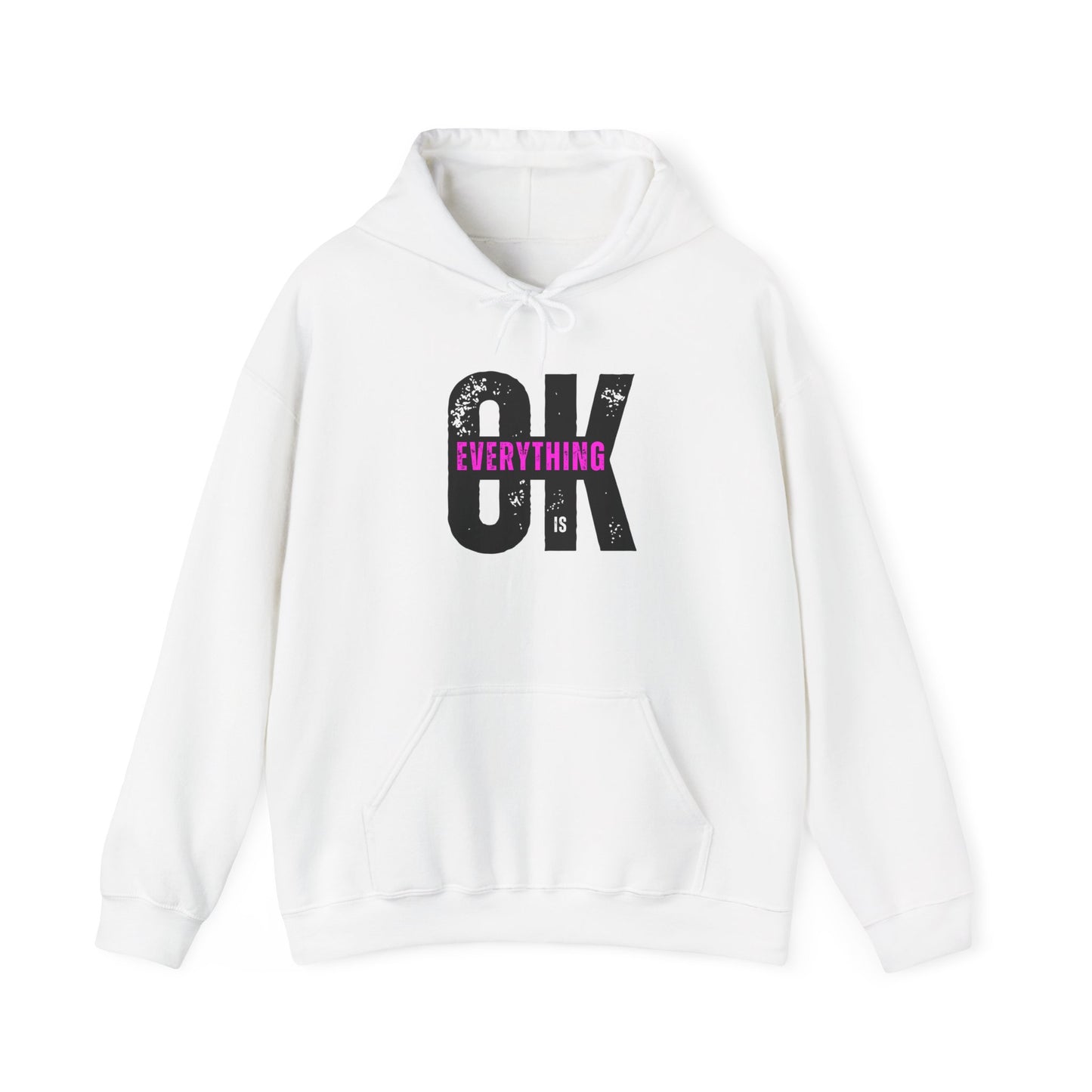 Cozy Pink Hooded Sweatshirt - 'Everything is OK' Unisex