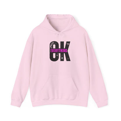 Cozy Pink Hooded Sweatshirt - 'Everything is OK' Unisex