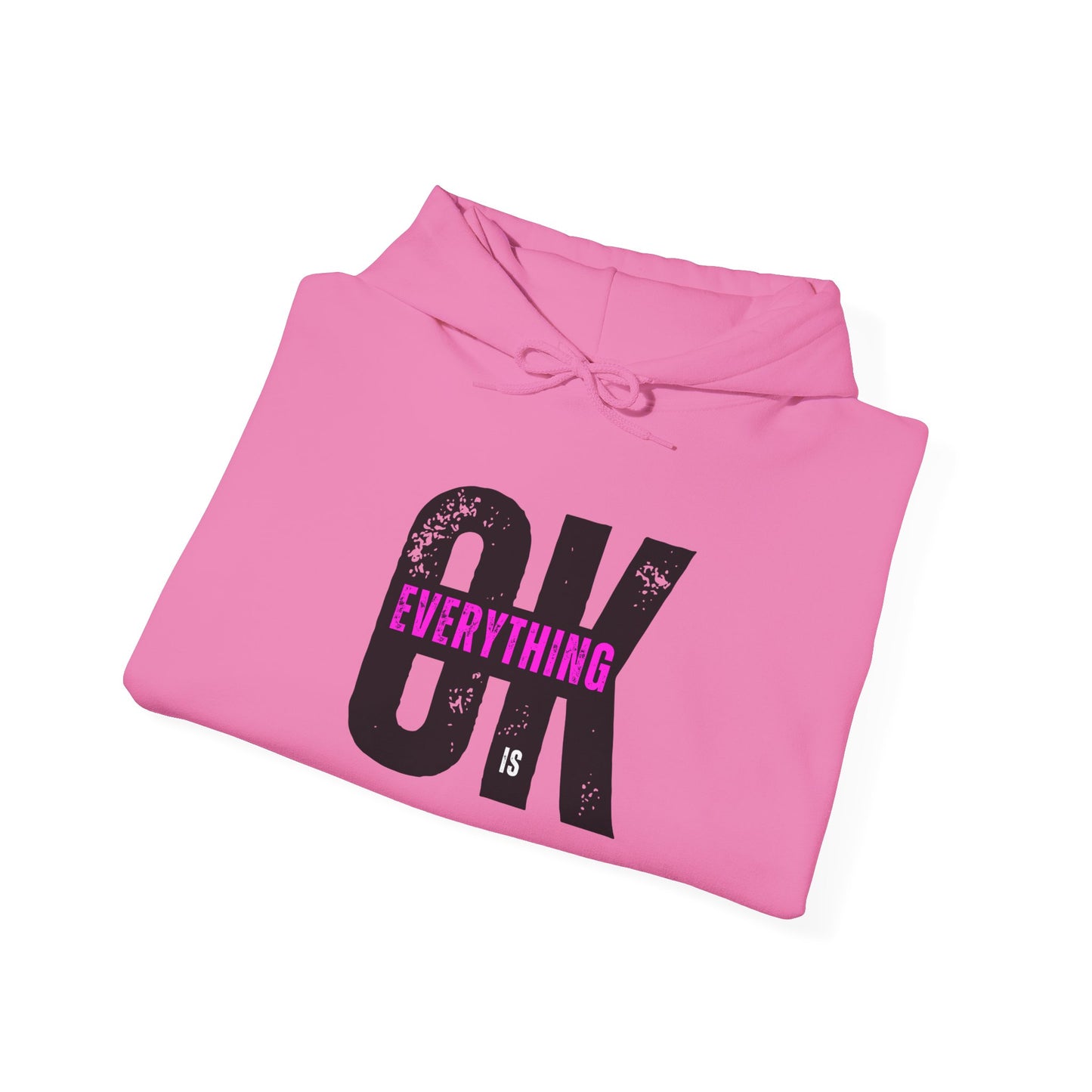 Cozy Pink Hooded Sweatshirt - 'Everything is OK' Unisex